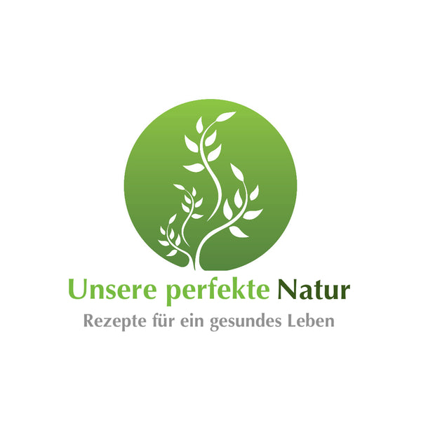 Unsere perfekte Natur